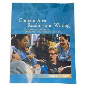 Content Area Reading and Writing by Norman Unrau